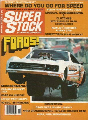 SUPER STOCK 1981 NOV - BYRON, INGLES, FORD V8s, ARFONS, OTTO, BIKES